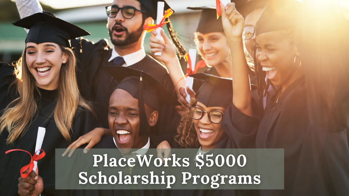 PlaceWorks 5000美元奖学金项目