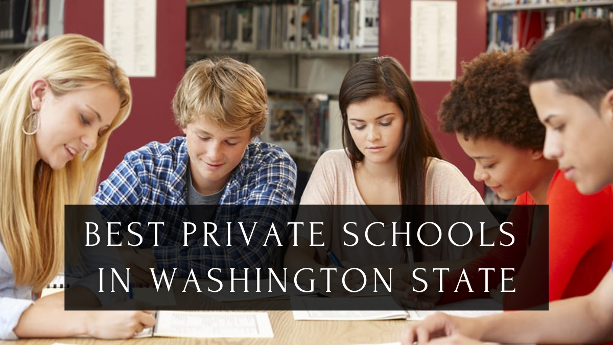 华盛顿州最好的私立学校