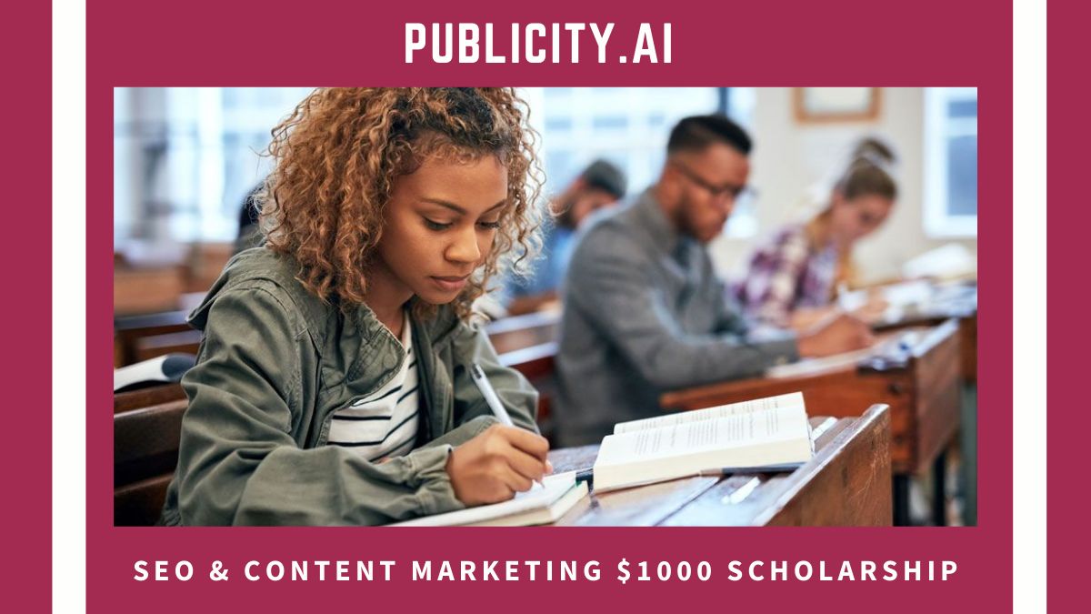 宣传搜索引擎优化& Content Marketing $1000 Scholarship