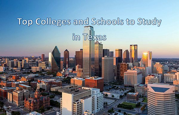 Top Colleges and Schools to Study in Texas