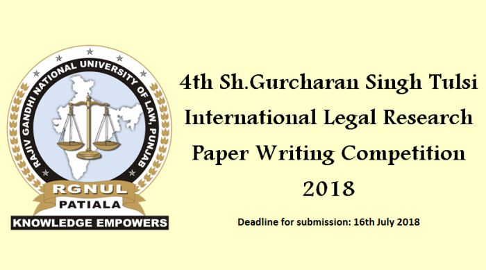 4th Sh.Gurcharan Singh Tulsi International Legal Research Paper Writing Competition