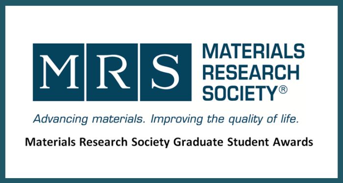 Materials Research Society Graduate Student Awards