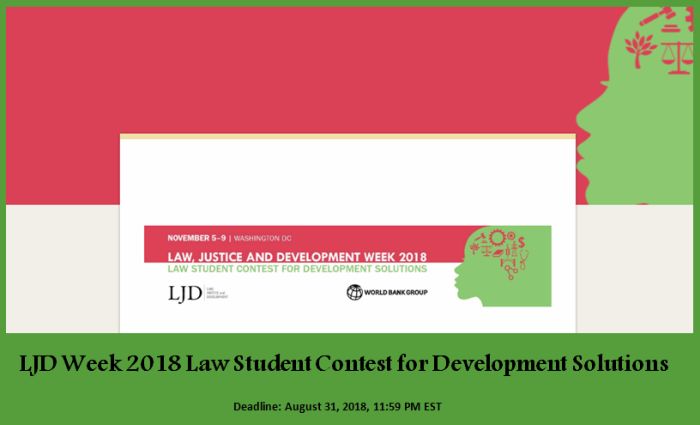 LJD Week 2018 Law Student Contest for Development Solutions