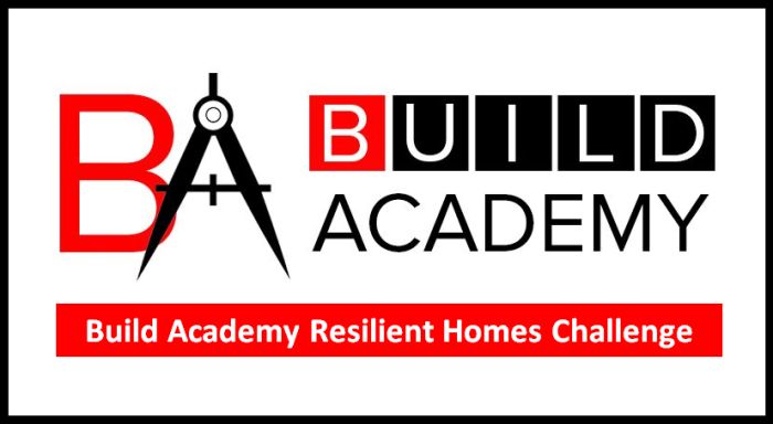 Build Academy Resilient Homes Challenge