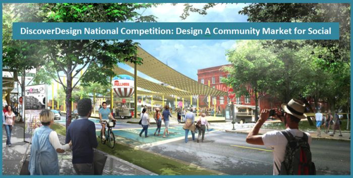 DiscoverDesign National Competition: Design A Community Market for Social Good