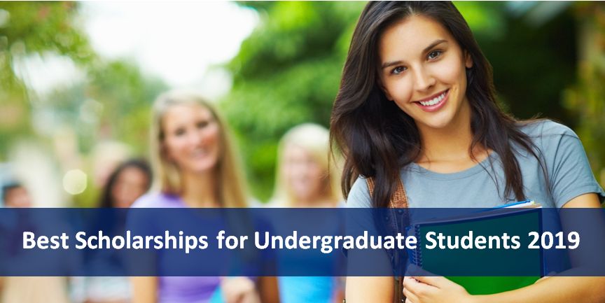 Best Scholarships for Undergraduate Students 2019