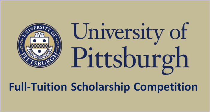 Full-Tuition Scholarship Competition at University of Pittsburgh, USA