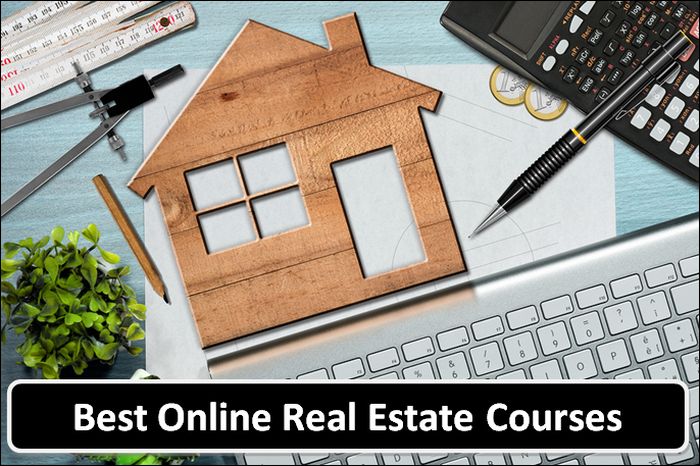 Best Online Real Estate Courses