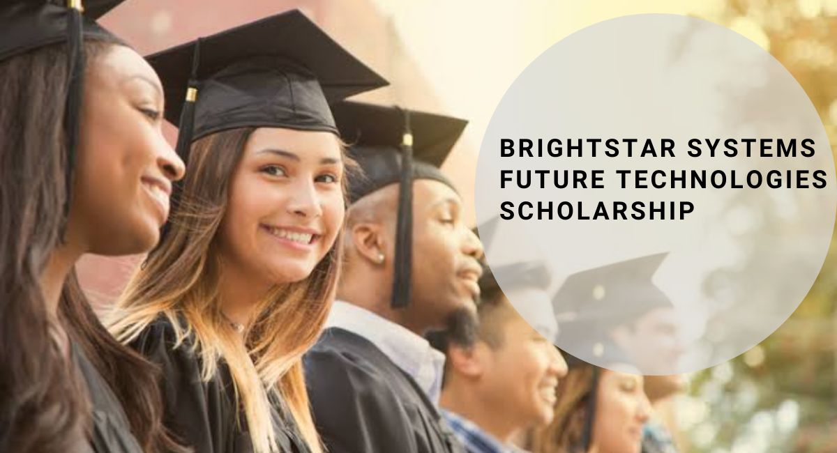 BrightStar Systems Future Technologies Scholarship