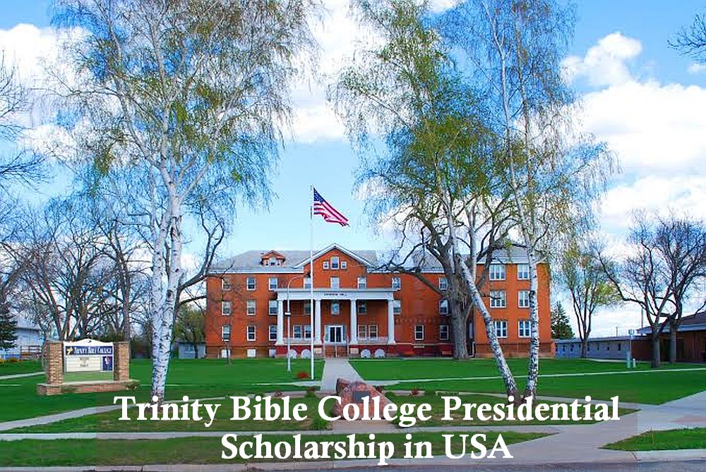 Trinity Bible College Presidential Scholarship