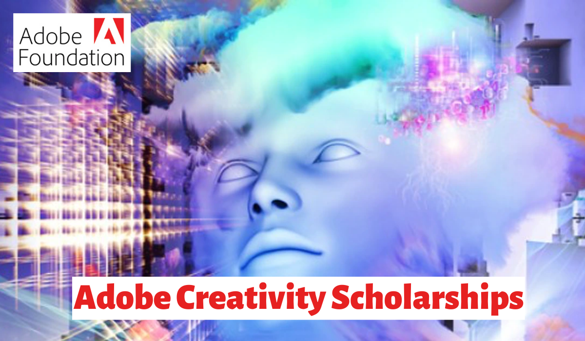 Adobe Creativity Scholarships 2022 2023