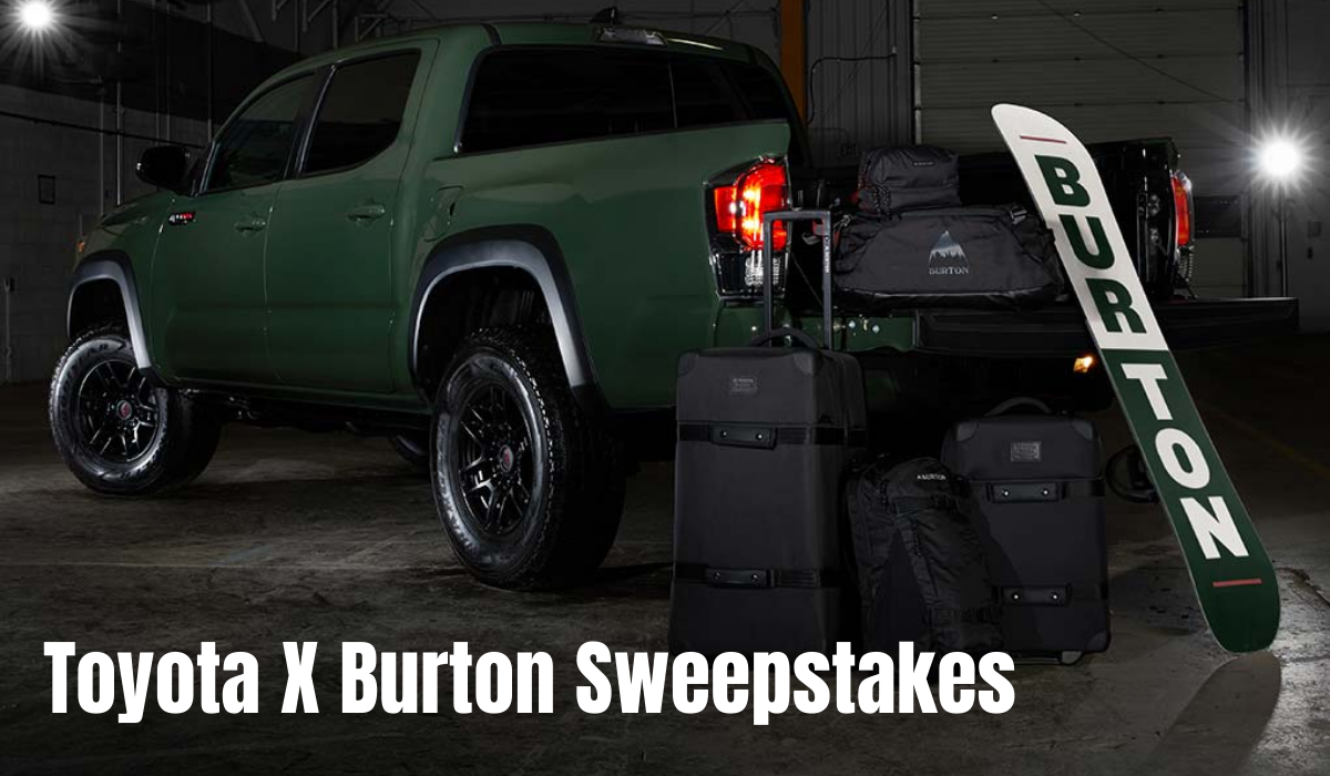Toyota X Burton Sweepstakes