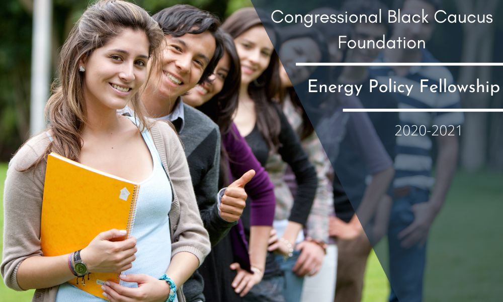 Congressional Black Caucus Foundation Energy Policy Fellowship