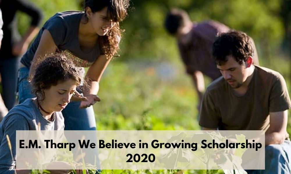 E.M. Tharp We Believe in Growing Scholarship 2020