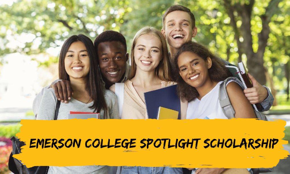Emerson College Spotlight Scholarship for Undergraduate Students