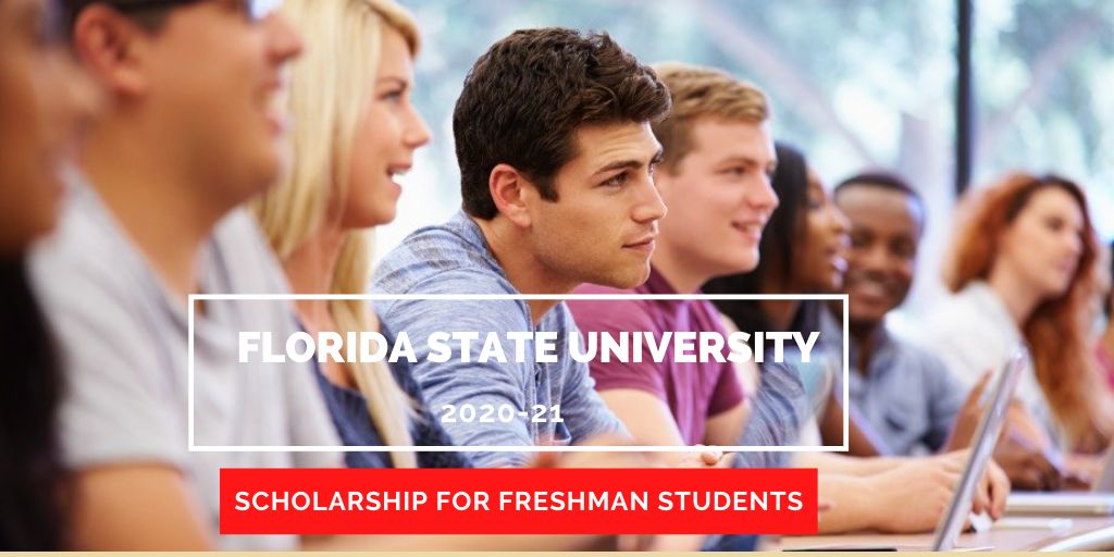 Florida State University Scholarship for Freshman Students