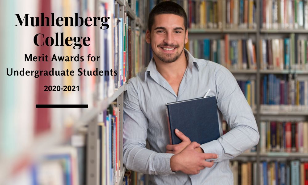 Muhlenberg College Merit Awards for Undergraduate Students