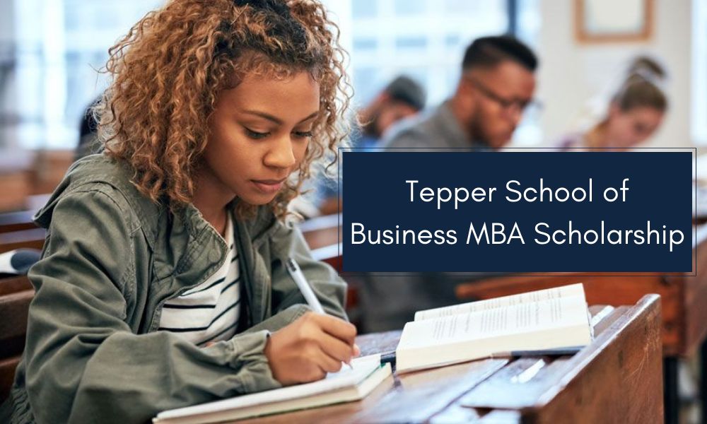 Tepper School of Business MBA Scholarship