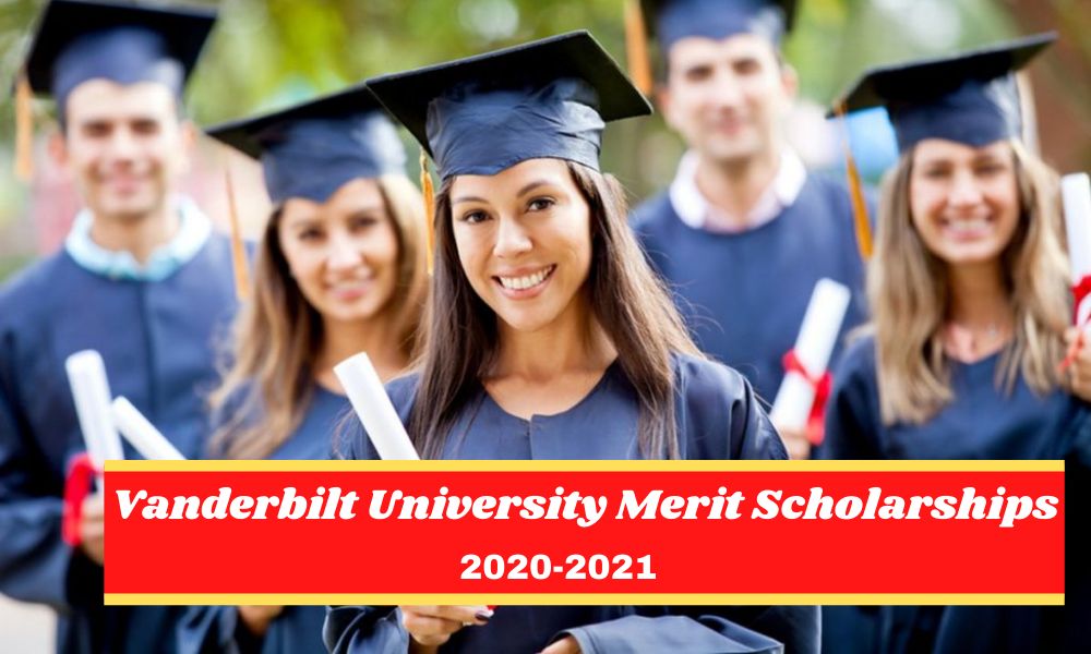 Vanderbilt University Merit Scholarships