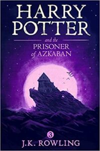 Harry Potter and the Prisoner of Azkaban Kindle Edition