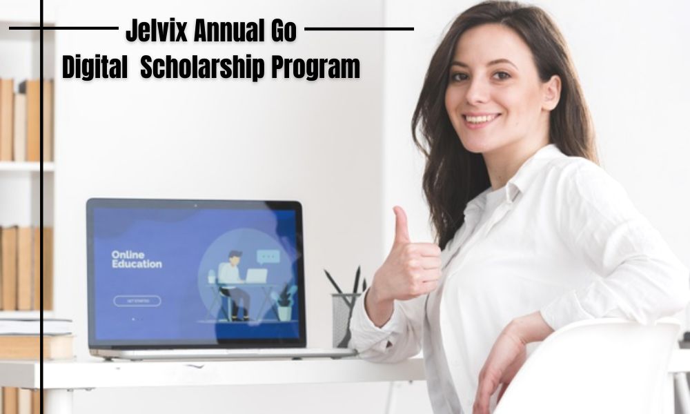Jelvix Annual Go Digital  Scholarship Program