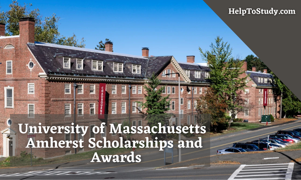 University of Massachusetts Amherst Admissions, Courses and Scholarships -  2021 HelpToStudy.com 2022
