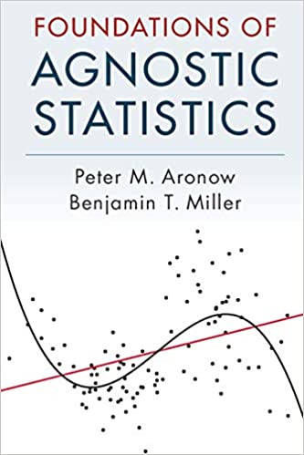 Foundations of Agnostic Statistics