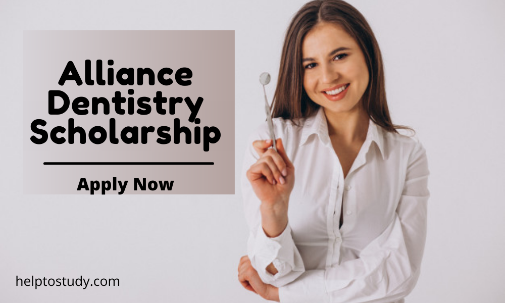 Alliance Dentistry Scholarship