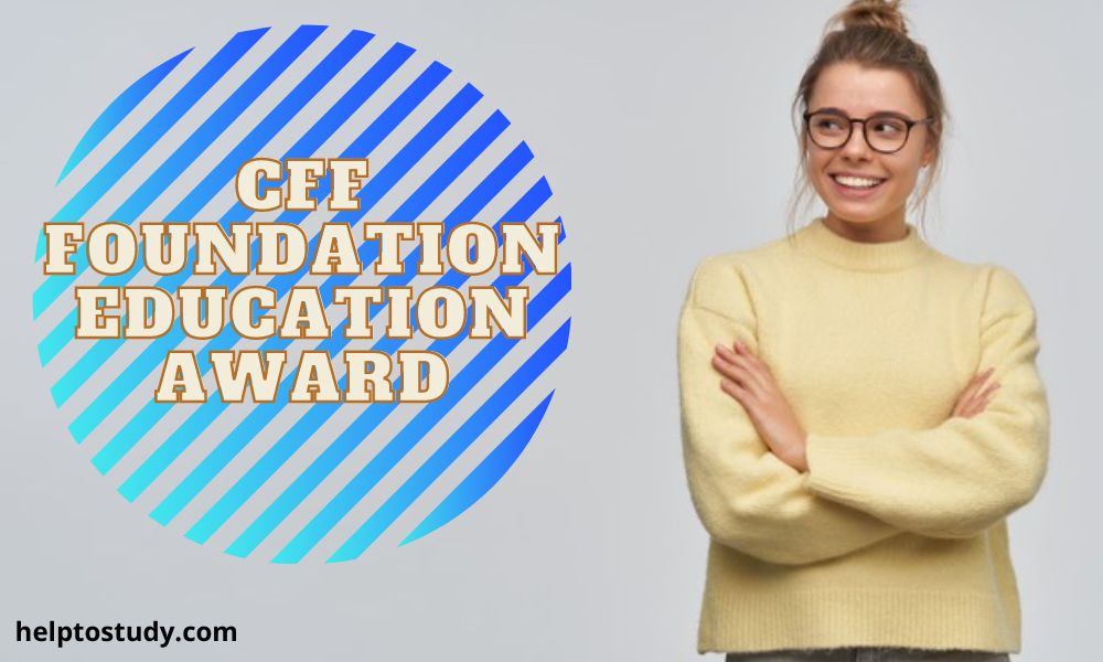CFF Foundation Education Award for College and University