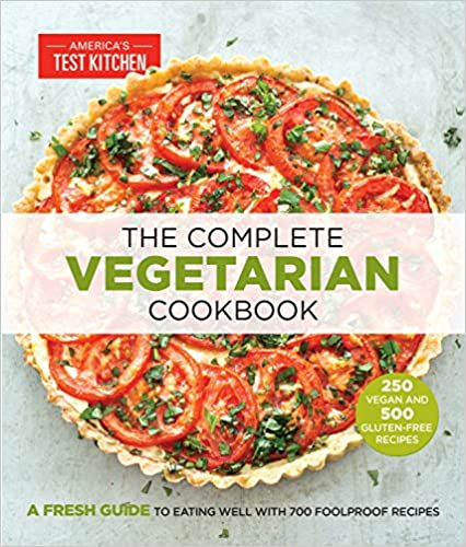 America's Test Kitchen The Complete Vegetarian Cookbook