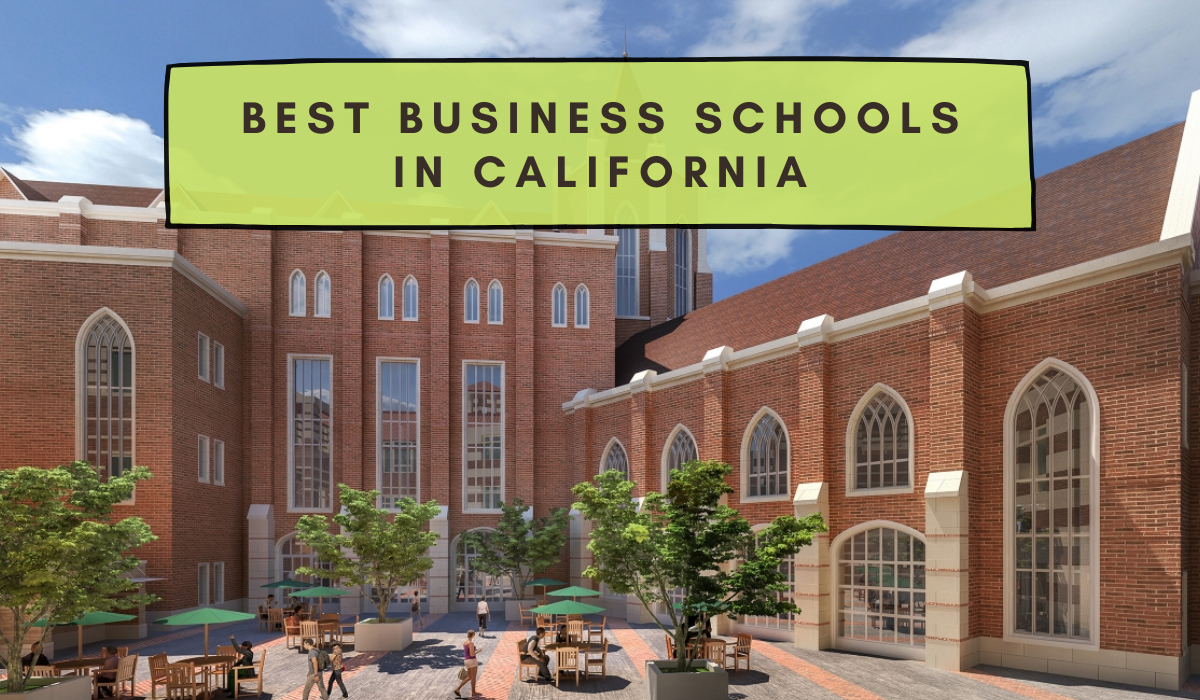 Best Business Schools in California
