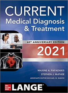 CURRENT Medical Diagnosis and Treatment 2021 60th Edition
