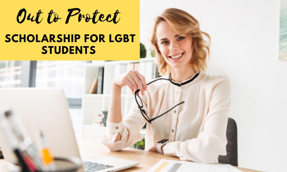 Out to Protect Scholarship for LGBT Students