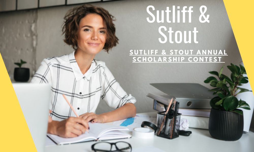 Sutliff & Stout Annual Scholarship Contest