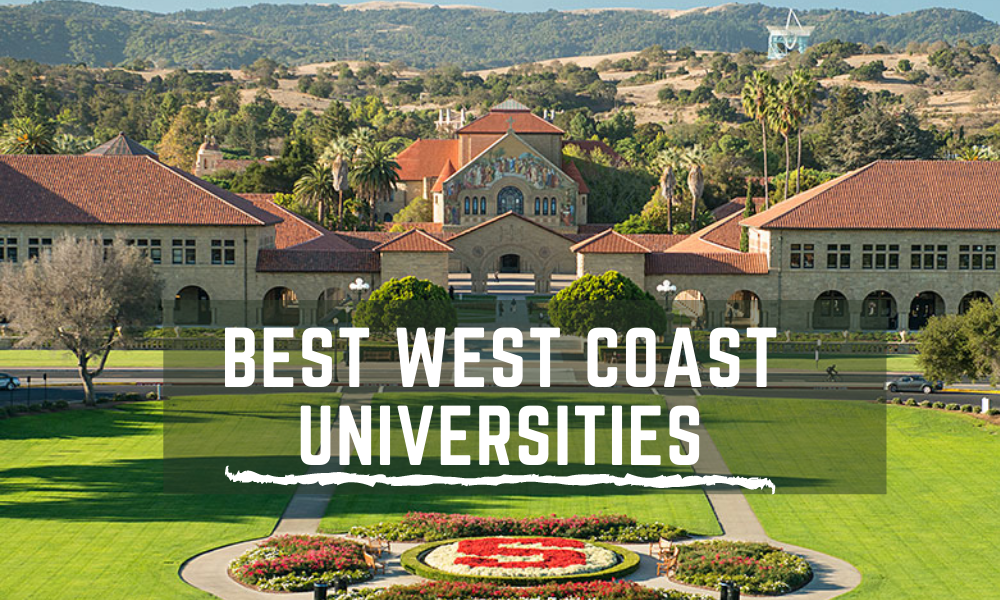 Best West Coast Universities