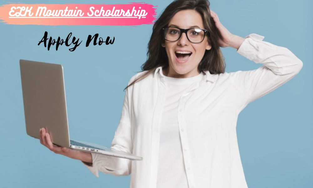 ELK Mountain Scholarship for 16 Years or Older Students