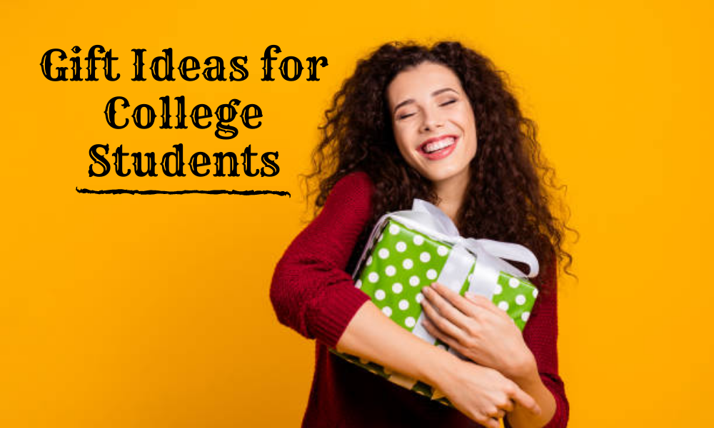 Gift Ideas for College Students