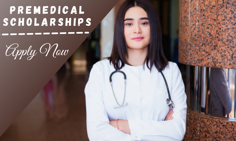 Premedical Scholarships