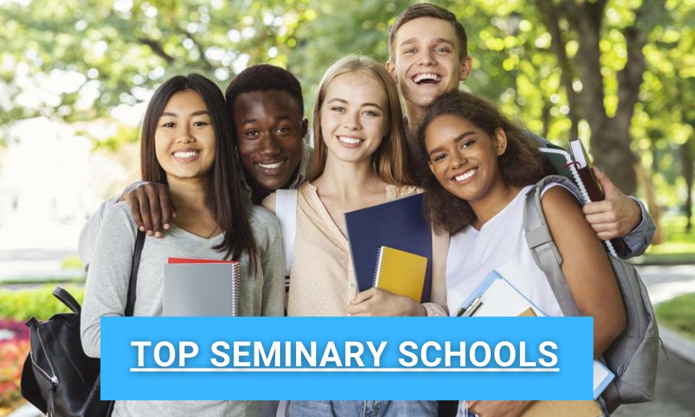Top Seminary Schools
