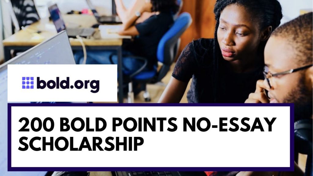 200 bold points no essay scholarship