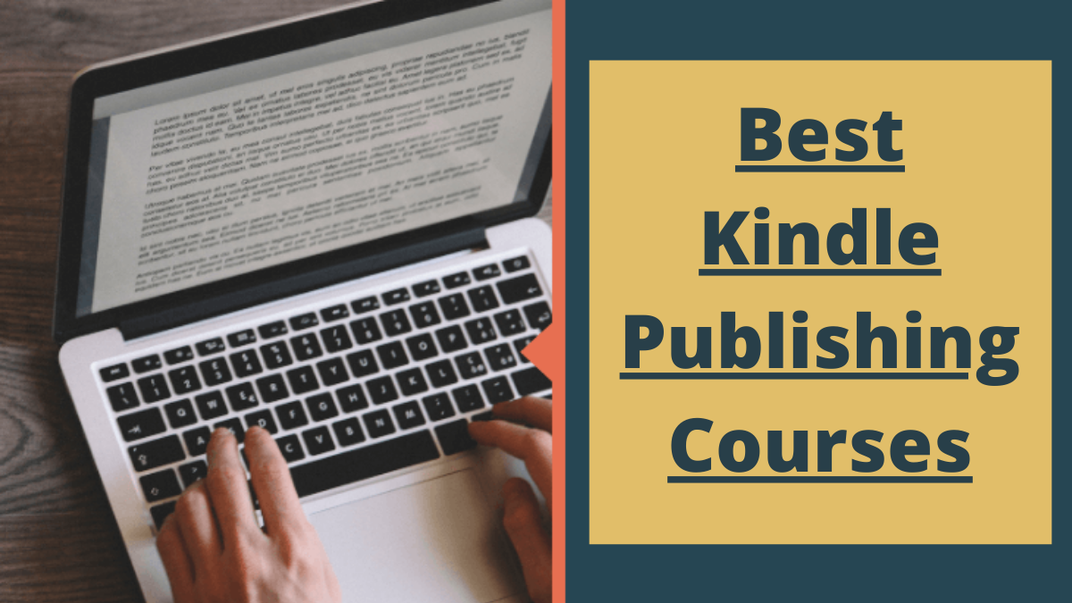 Best Kindle Publishing Courses