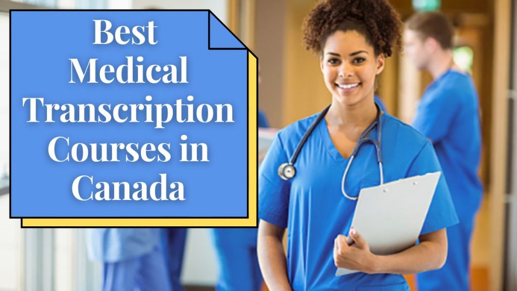 best-medical-transcription-courses-in-canada