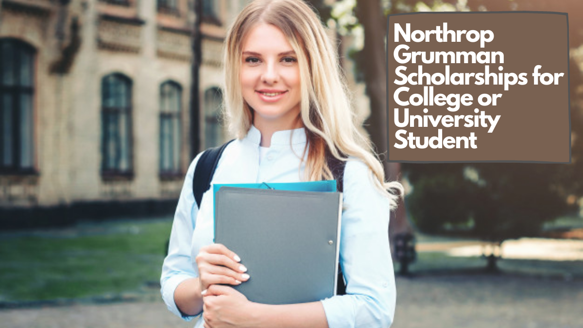 Northrop Grumman Admissions, Courses and Scholarships 2022 2023