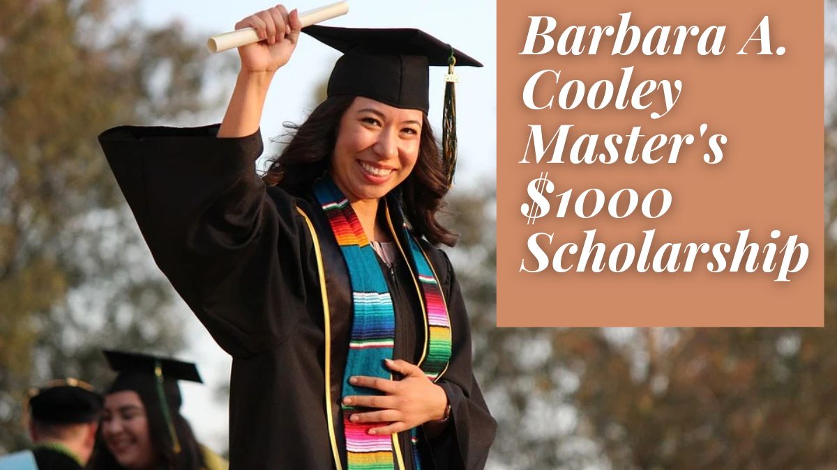 Barbara A. Cooley Master's $1000 Scholarship