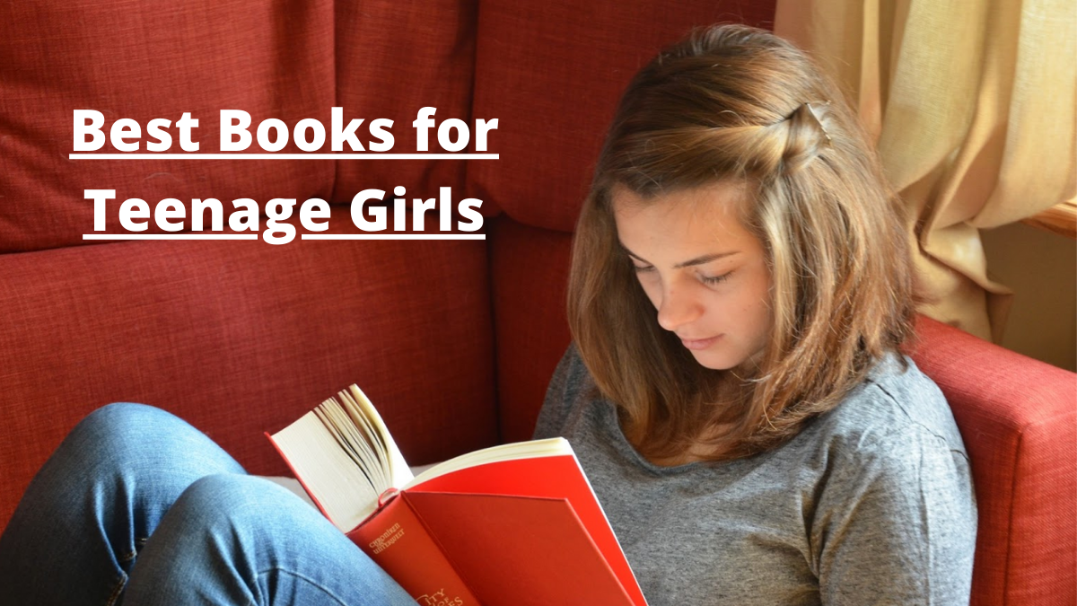 Best Books for Teenage Girls