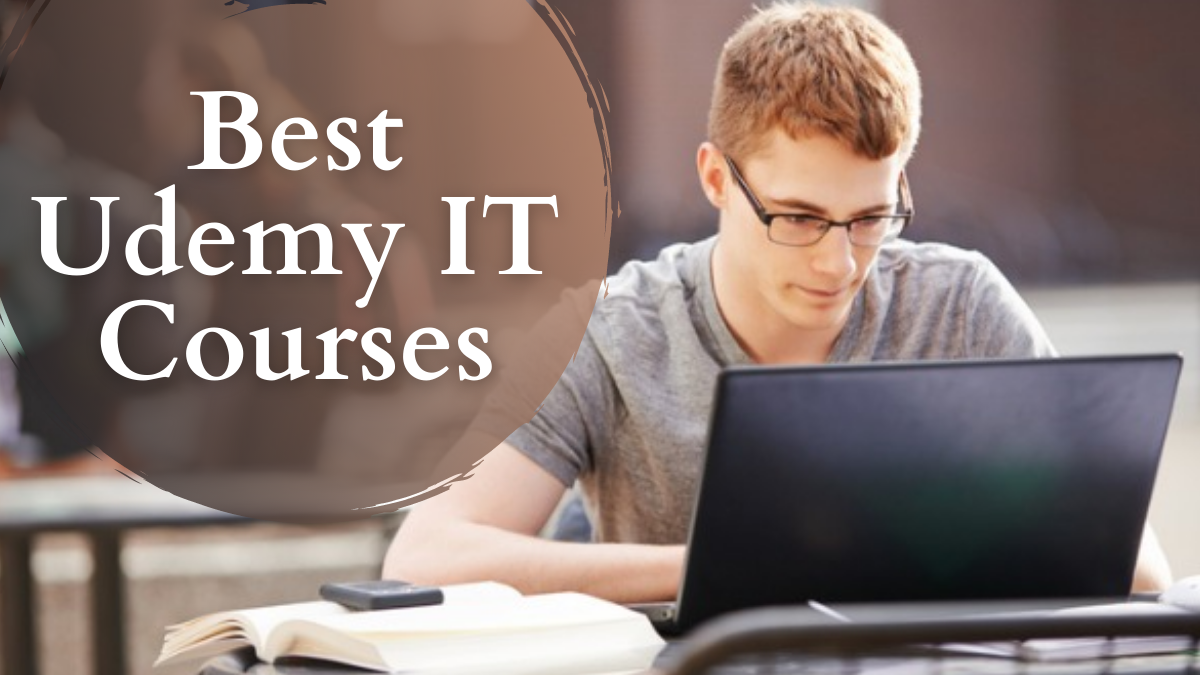 Best Udemy IT Courses