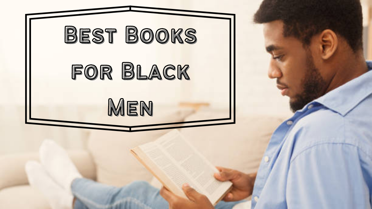 Best Books for Black Men