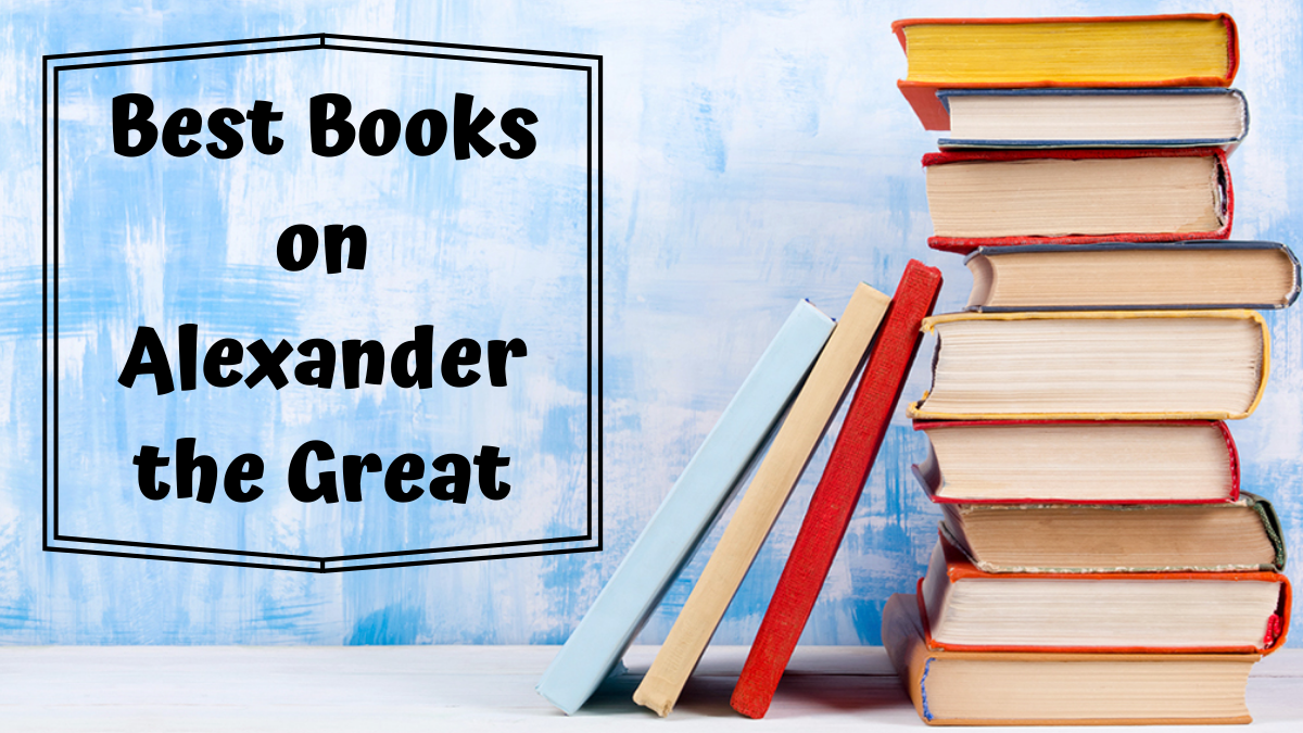 Best Books on Alexander the Great