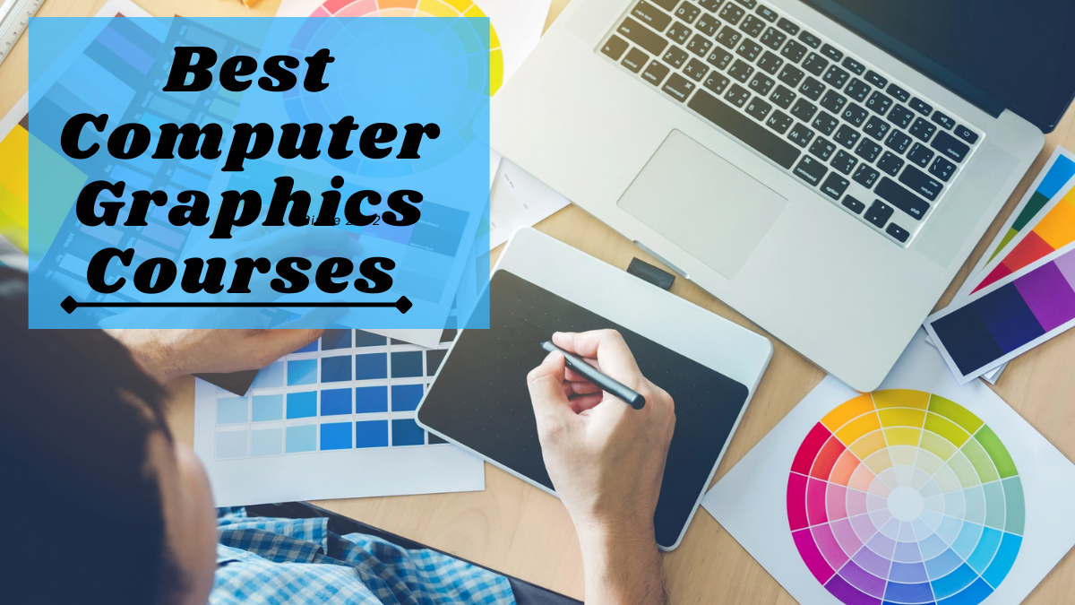 Best Computer Graphics Courses
