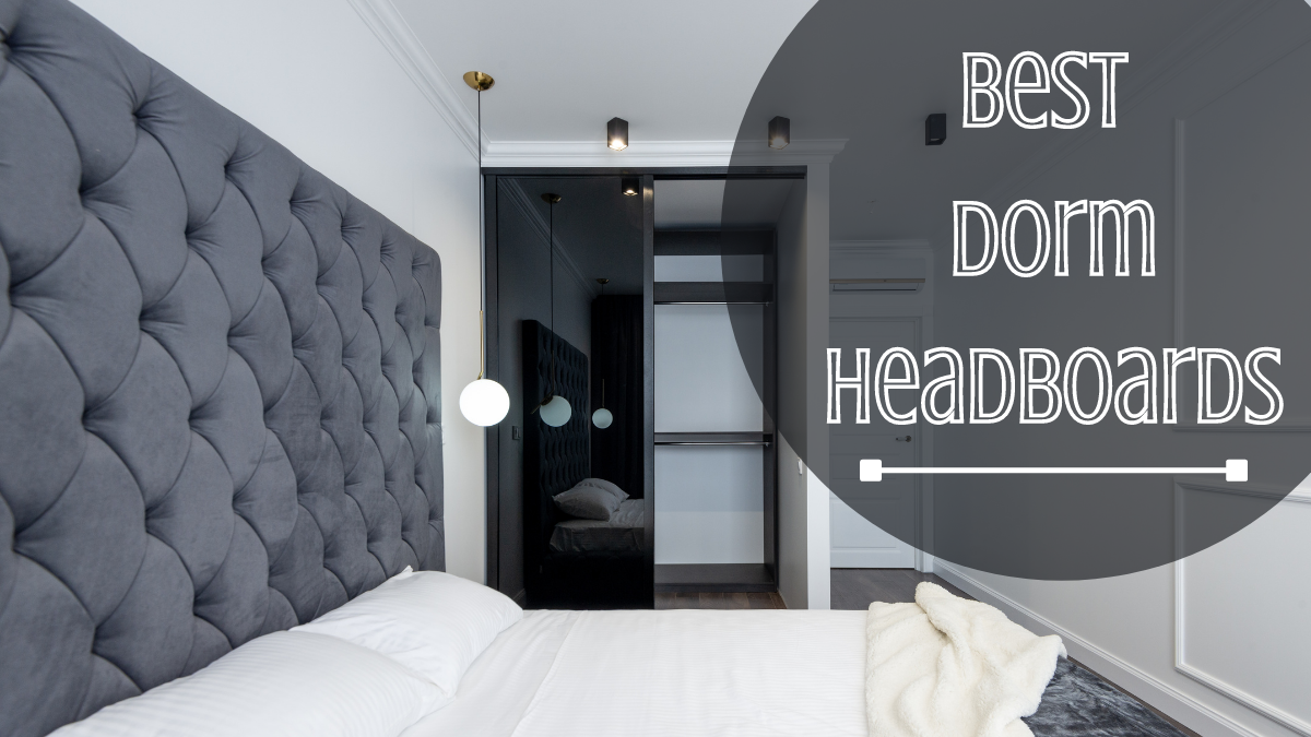 Best Dorm Headboards
